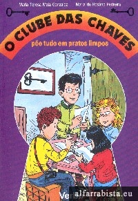 O clube das chaves p�e tudo em pratos limpos