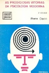 As prodigiosas vitrias da psicologia moderna - 2. Vol.