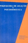 Psiquiatria de liga��o e psicossom�tica