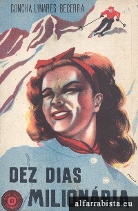Dez dias milion�ria