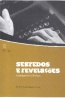 Segredos e Revelaes: Crnicas Jornalsticas - Manuel Vieira Dinis