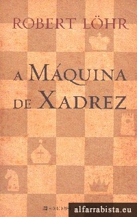 A mquina de xadrez