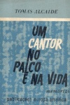 Um cantor no palco e na vida 