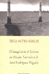 O Imaginrio de Lisboa na Fico Narrativa de Jos Rodrigues Miguis