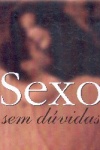 Sexo Sem D�vidas