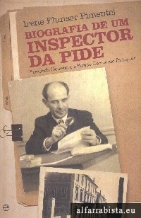 Biografia de um inspector da PIDE
