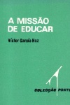 A misso de educar