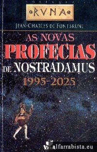 As novas profecias de Nostradamus