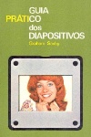 Guia pr�tico dos diapositivos