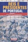 Reis e Presidentes de Portugal - 4 Vols.