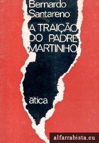 A Trai��o do Padre Martinho