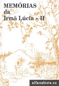 Mem�rias da Irm� L�cia - Vol. II