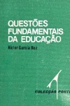 Questes fundamentais da educao