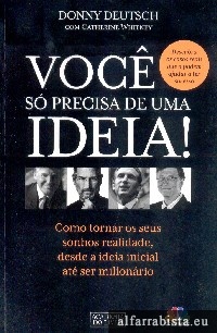 Voc� s� precisa de uma ideia!