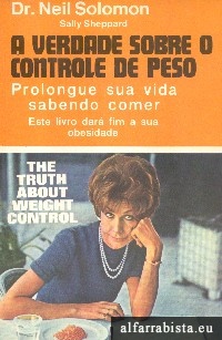 A verdade sobre o controle de peso