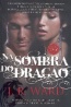 Na Sombra do Drago - J. R. Ward