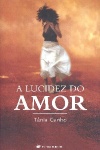 A lucidez do amor