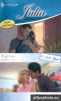 Fogo vivo [e] Destinos selados