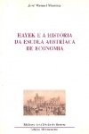 Hayek e a histria da escola austraca de economia