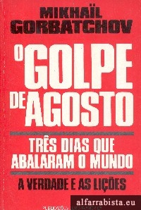 O golpe de Agosto