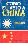 Como eu vejo a China