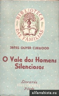 O vale dos homens silenciosos