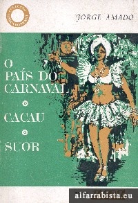 O Pas do Carnaval [e] Cacau [e] Suor