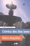 Crnica dos dias bons