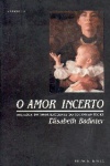 O amor incerto