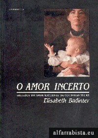 O amor incerto