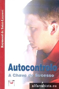 Autocontrolo, a chave para o sucesso