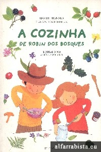 A cozinha de Robin dos Bosques