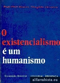 O existencialismo  um humanismo