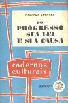 Do progresso sua lei e sua causa