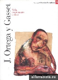 J. Ortega y Gasset