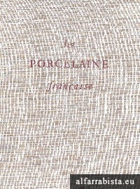 La porcelaine franaise