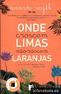 Onde crescem limas no nascem laranjas