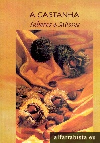 A Castanha - saberes e sabores