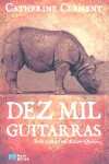 Dez mil guitarras