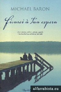 Ficarei � tua espera