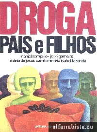 Droga, pais e filhos