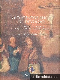 Oitocentos anos de devo��o
