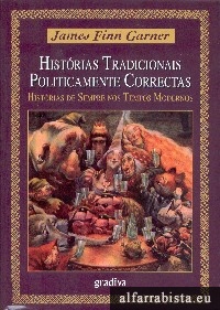 Histrias tradicionais politicamente correctas