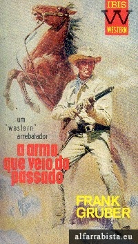 A arma que veio do passado