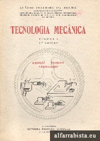 Tecnologia mecnica - Vol. I