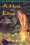 A hora dos Elfos