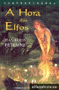 A hora dos Elfos