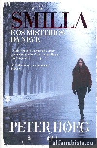 Smilla e os mist�rios da neve
