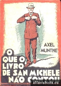 O que o livro de San Michele no contou 
