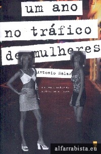 Um ano no tr�fico de mulheres